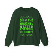 On The Naughty List Brat Ugly Christmas sweater