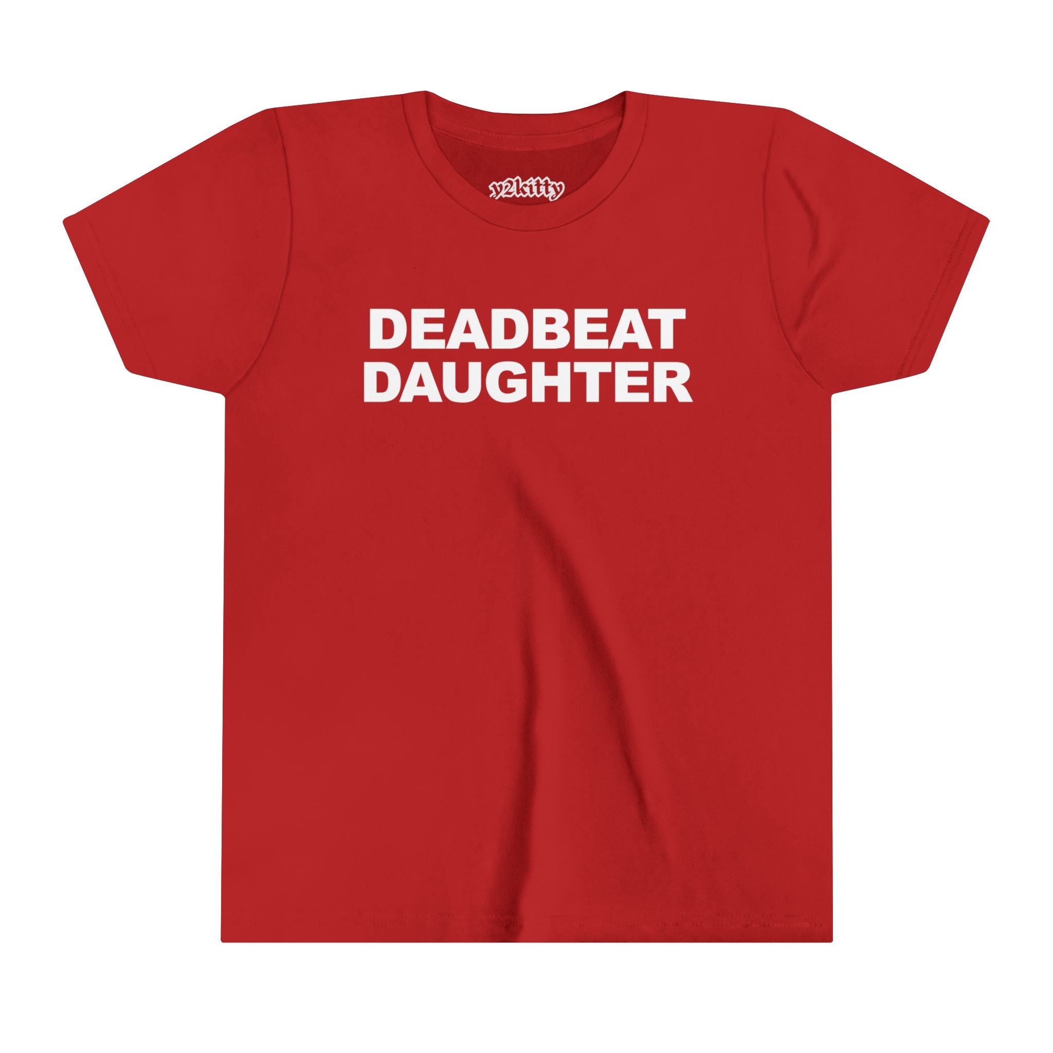 Deadbeat Daughter Baby Tee