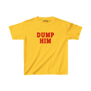 Dump Him Baby Tee