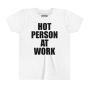 Hot Person At Work Baby Tee