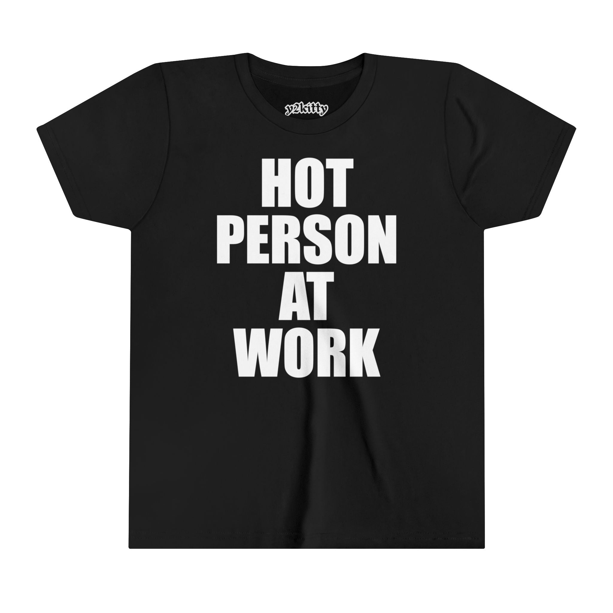 Hot Person At Work Baby Tee