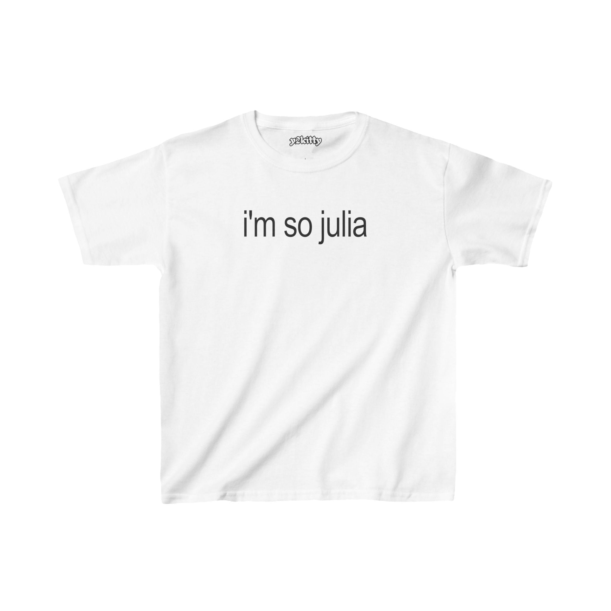 i'm so julia baby tee