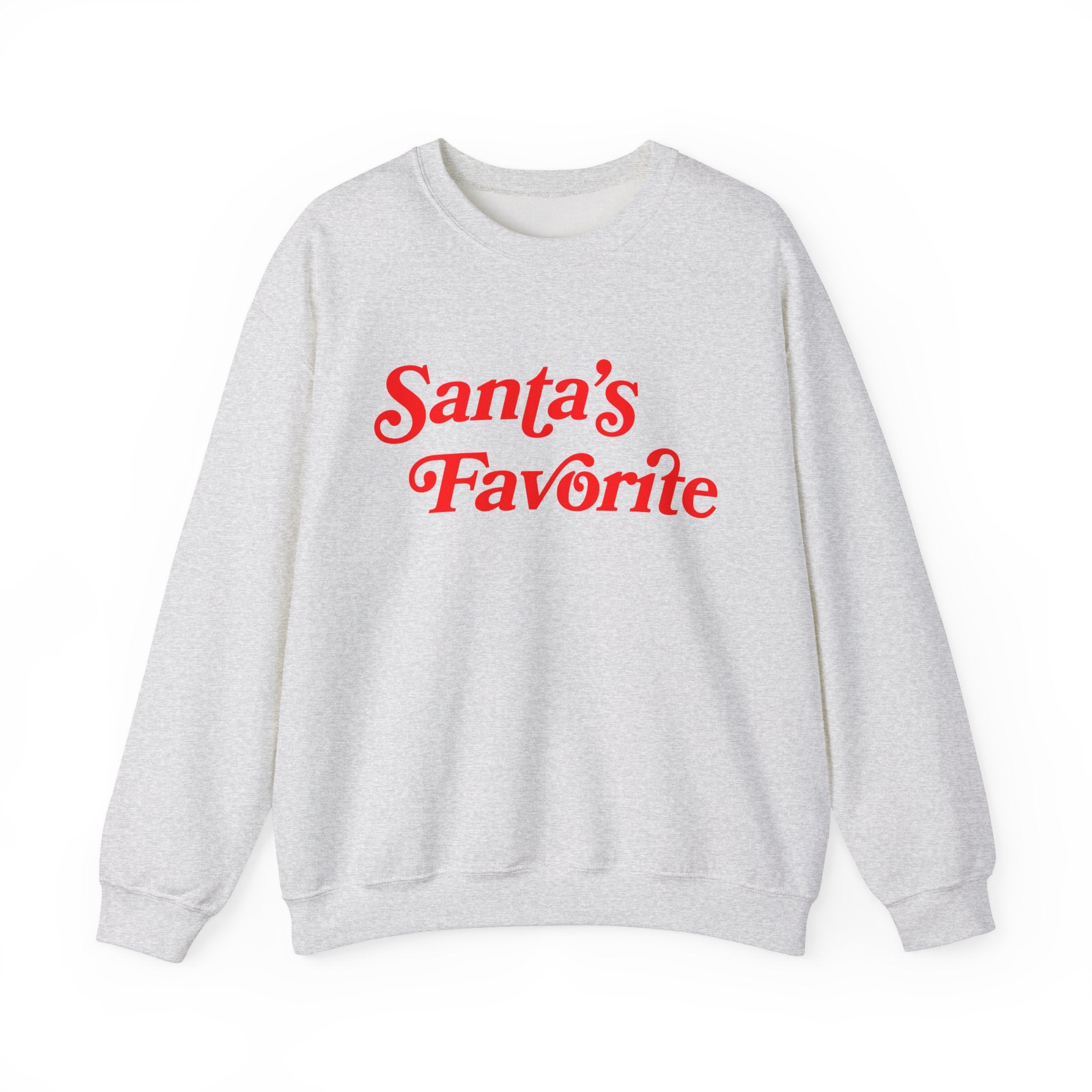 Santa's Favorite Sweatshirt