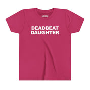 Deadbeat Daughter Baby Tee