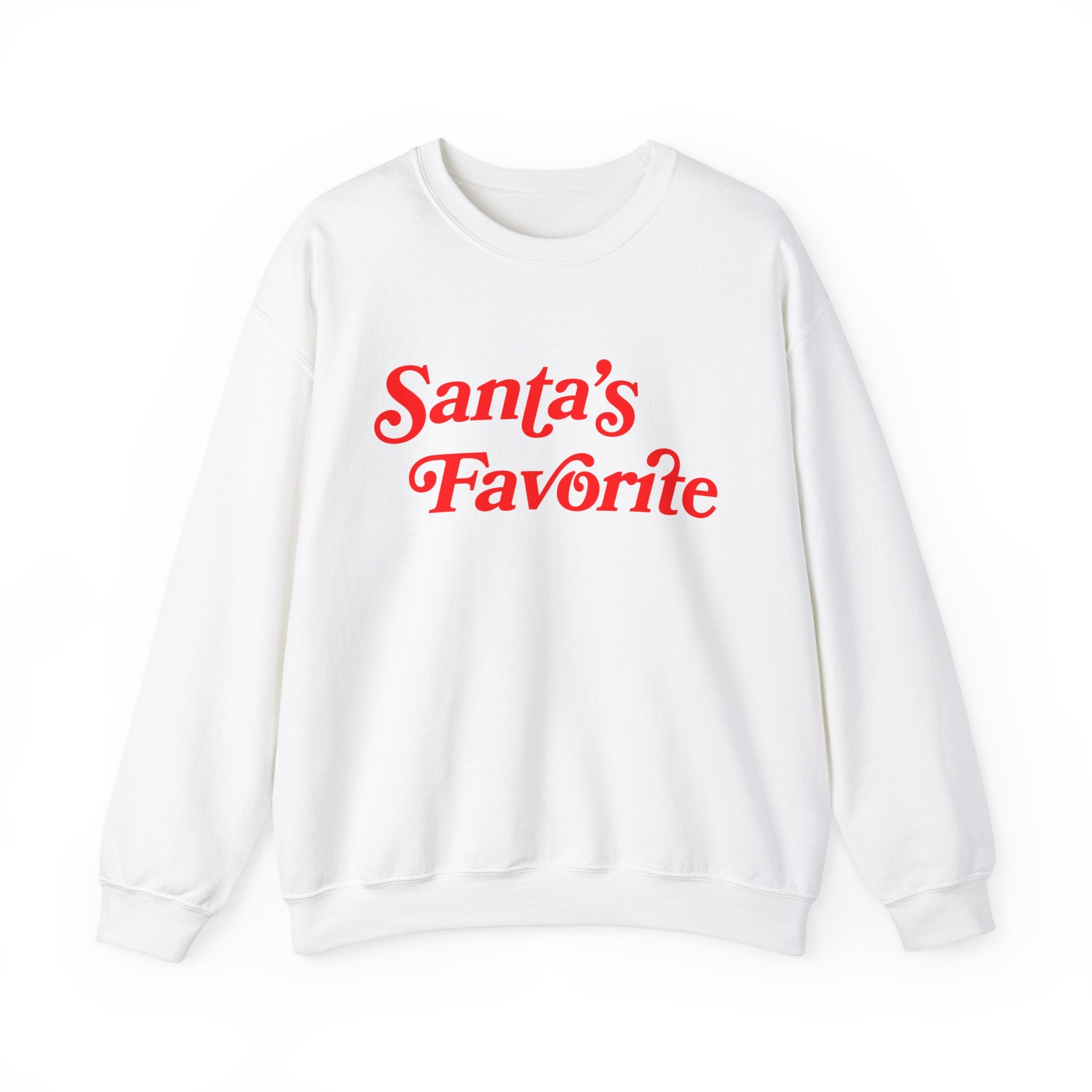 Santa's Favorite Sweatshirt