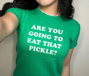 Copy of Are You Going To Eat That Pickle Baby Tee?