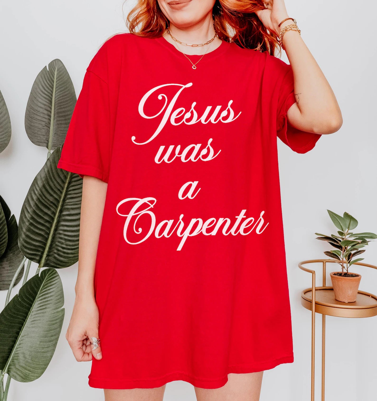 Jesus Was A Carpenter Tshirt