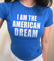 I Am The American Dream Baby Tee