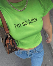 i'm so julia baby tee